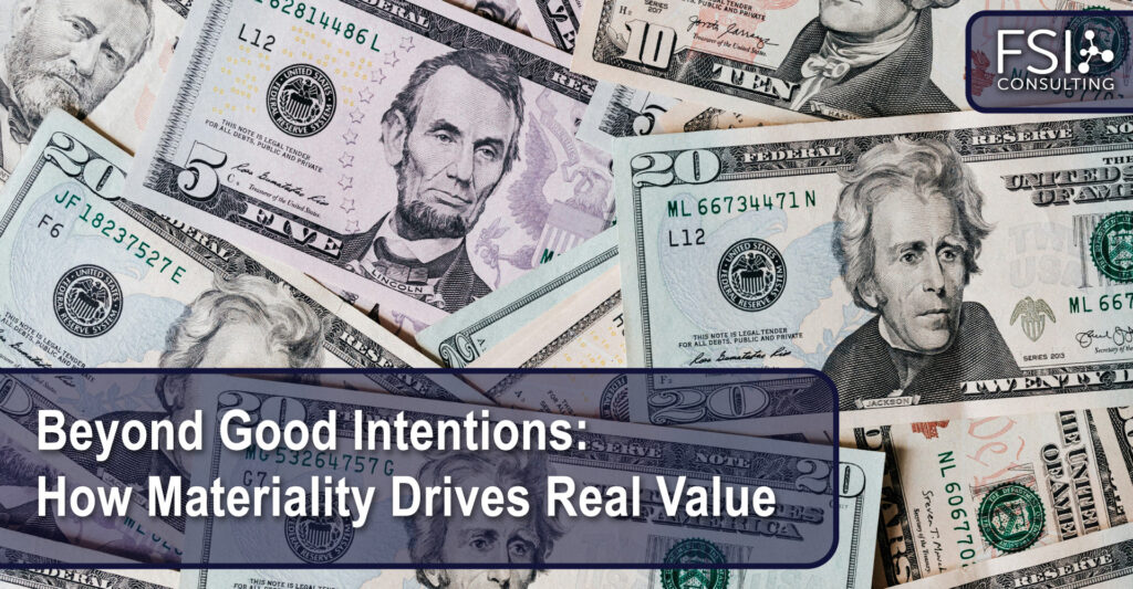 Beyond Good Intentions: How Materiality Drives Real Value 1 10 2025 Beyond Good Intentions v4b